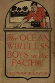 The Ocean Wireless Boys on the Pacific by John Henry Goldfrap