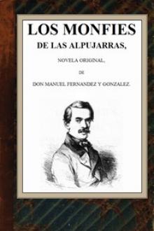 Los monfíes de las Alpujarras by Manuel Fernández y González