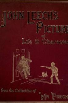 John Leech's Pictures of Life and Character, Volume 1 (of 3) by John Leech