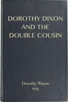 Dorothy Dixon and the Double Cousin by Dorothy Wayne