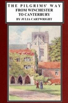 The Pilgrims' Way from Winchester to Canterbury by Julia Cartwright
