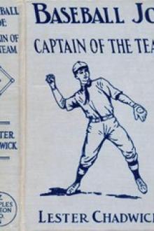 Baseball Joe, Captain of the Team by Lester Chadwick