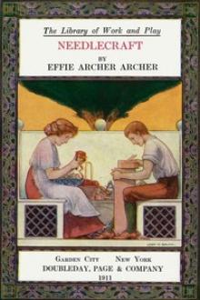 The Library of Work and Play by Effie Archer Archer