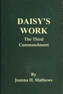 Daisy's Work by Joanna H. Mathews