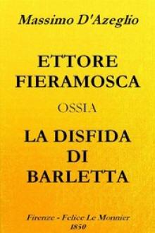 Ettore Fieramosca by Massimo d' Azeglio
