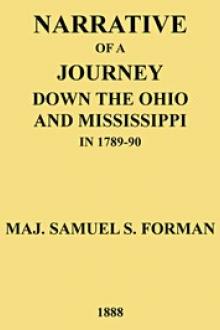 Narrative of a Journey Down the Ohio and Mississippi in 1789-90 by Samuel S. Forman
