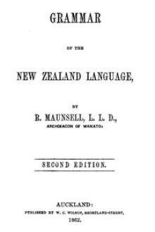 Grammar of the New Zealand language by Robert Maunsell