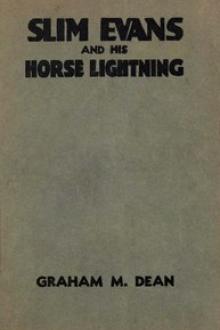 Slim Evans and His Horse Lightning by Graham M. Dean