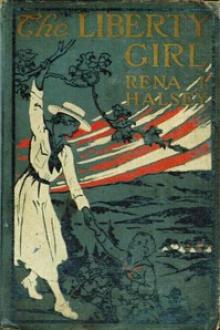 The Liberty Girl by Rena I. Halsey
