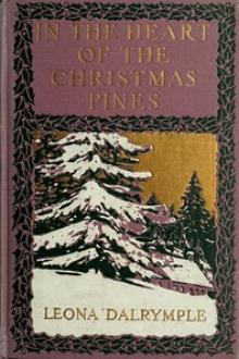 In the Heart of the Christmas Pines by Leona Dalrymple
