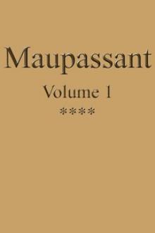 Œuvres complètes de Guy de Maupassant - volume 01 by Guy de Maupassant