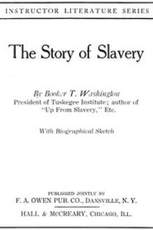The Story of Slavery by Booker T. Washington