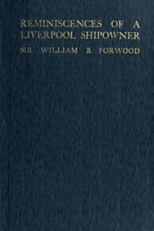 Reminiscences of a Liverpool Shipowner by Sir Forwood William Bower