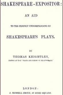 The Shakespeare-Expositor by Thomas Keightley