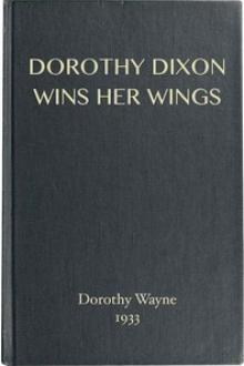 Dorothy Dixon Wins Her Wings by Dorothy Wayne
