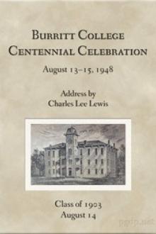 Burritt College Centennial Celebration, August 13-15, 1948 by Charles Lee Lewis