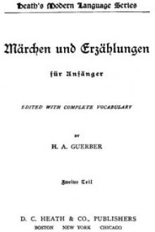 Märchen und Erzählungen für Anfänger by H. A. Guerber