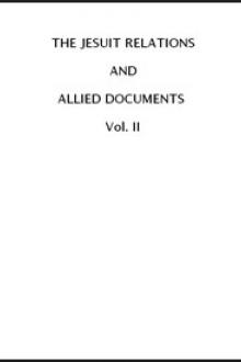 The Jesuit Relations and Allied Documents, Vol. 2 by Unknown