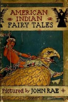 American Indian Fairy Tales by William Trowbridge Larned
