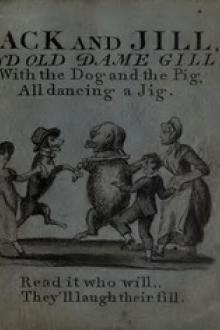 Jack and Jill and Old Dame Gill by Anonymous