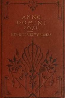 Anno Domini 2071 by Dr. Dioscorides