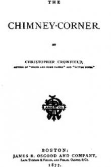 The Chimney-Corner by Harriet Beecher Stowe