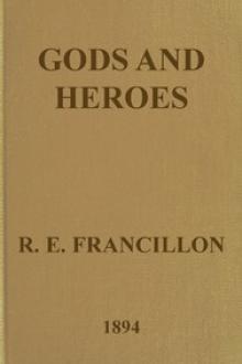 Gods and Heroes by Robert Edward Francillon