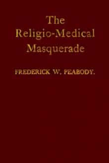 The Religio-Medical Masquerade by Frederick William Peabody