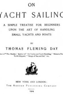 On Yacht Sailing by Thomas Fleming Day