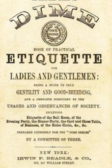 Beadle's Dime Book of Practical Etiquette for Ladies and Gentlemen by Anonymous