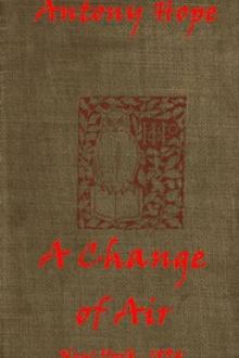 A Change of Air by Anthony Hope