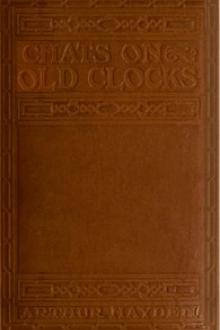 Chats on Old Clocks by Arthur Hayden