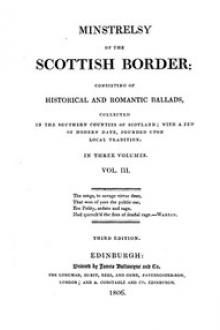 Minstrelsy of the Scottish Border, Volume 3 (of 3) by Walter Scott