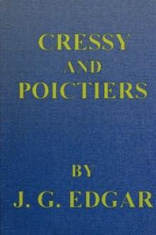 Cressy and Poictiers by John G. Edgar