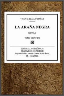 La Araña Negra, t. 2/9 by Vicente Blasco Ibáñez