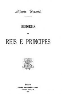 Historias de Reis e Principes by Alberto Augusto de Almeida Pimentel