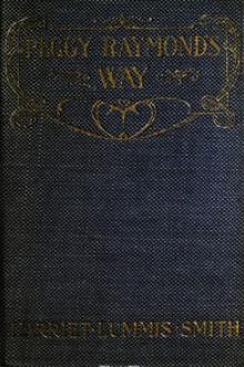 Peggy Raymond's Way by Harriet L. Smith