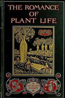 The Romance of Plant Life by George Francis Scott Elliot