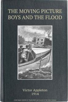 The Moving Picture Boys and the Flood by Howard R. Garis