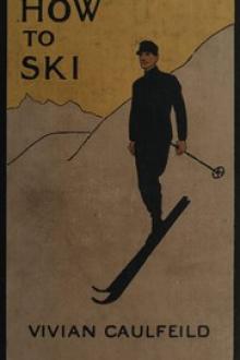 How To Ski and How Not To by Vivian Caulfeild