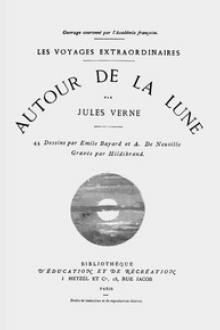Autour De La Lune by Jules Verne