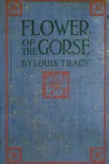 Flower of the Gorse by Louis Tracy