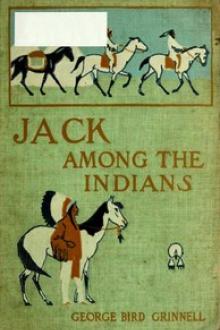 Jack Among the Indians by George Bird Grinnell