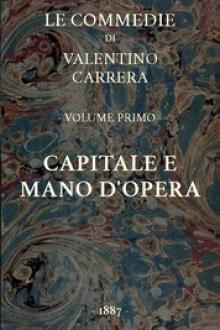 Capitale e mano d'opera by Valentino Carrera
