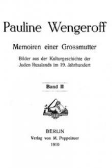 Memoiren einer Grossmutter, Band II by Pauline Wengeroff