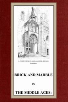 Brick and Marble in the Middle Ages by George Edmund Street