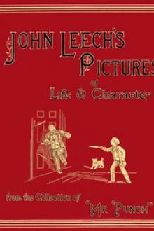 John Leech's Pictures of Life and Character, Vol. 1 (of 3) by John Leech