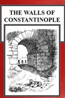 The Walls of Constantinople by Bernard Granville Baker