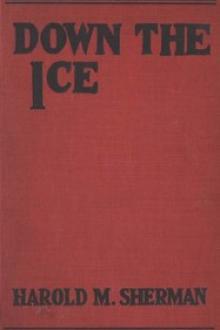 Down the Ice by Harold M. Sherman