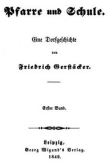 Pfarre und Schule by Friedrich Gerstäcker